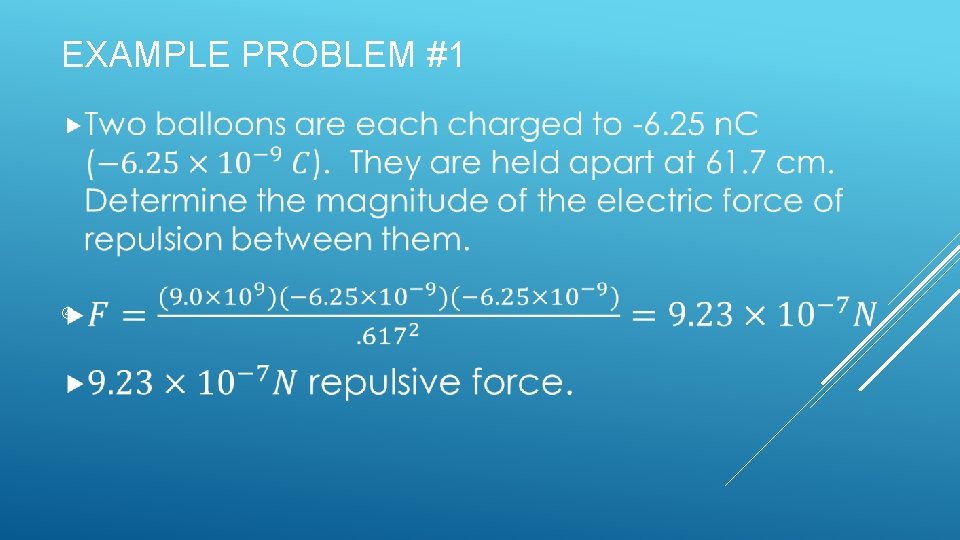 EXAMPLE PROBLEM #1 