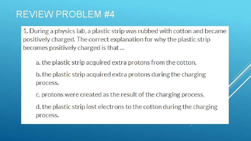 REVIEW PROBLEM #4 