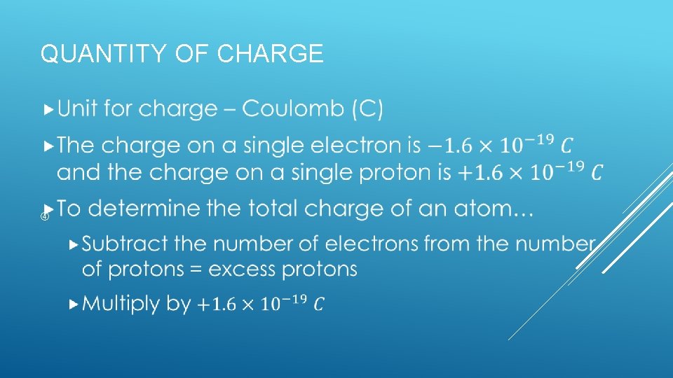 QUANTITY OF CHARGE 