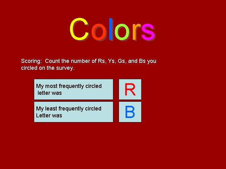 C o l o rs Scoring: Count the number of Rs, Ys, Gs, and