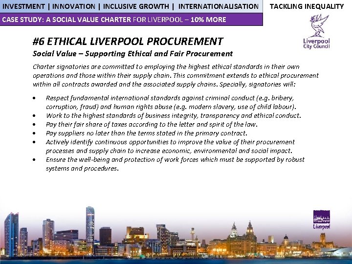 INVESTMENT | INNOVATION | INCLUSIVE GROWTH | INTERNATIONALISATION TACKLING INEQUALITY CASE STUDY: A SOCIAL