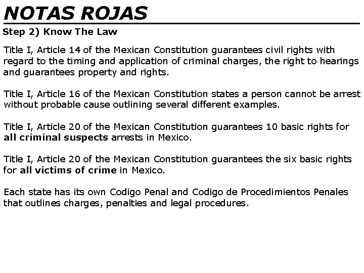 NOTAS ROJAS ________________ Step 2) Know The Law Title I, Article 14 of the