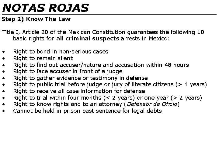 NOTAS ROJAS ________________ Step 2) Know The Law Title I, Article 20 of the