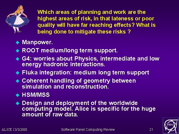 Which areas of planning and work are the highest areas of risk, in that