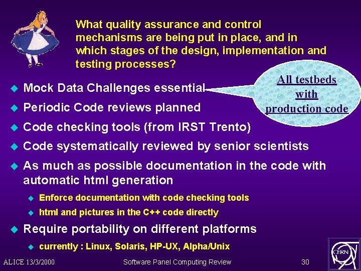 What quality assurance and control mechanisms are being put in place, and in which