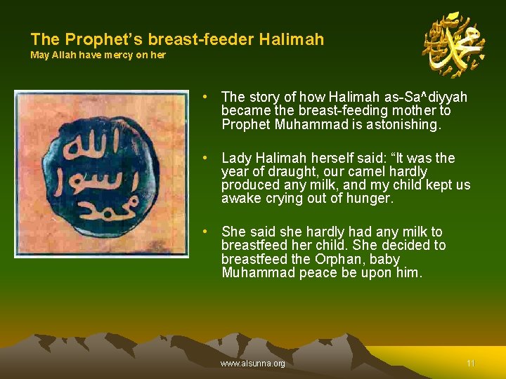 The Prophet’s breast-feeder Halimah May Allah have mercy on her • The story of