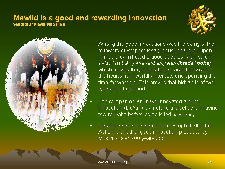 Mawlid is a good and rewarding innovation Sallallahu ^Alayhi Wa Sallam • Among the