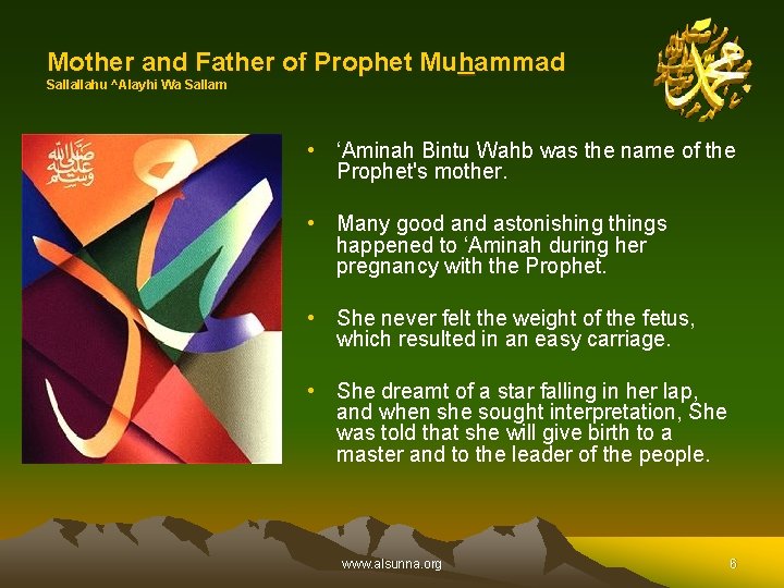 Mother and Father of Prophet Muhammad Sallallahu ^Alayhi Wa Sallam • ‘Aminah Bintu Wahb