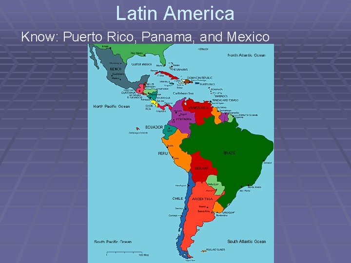 Latin America Know: Puerto Rico, Panama, and Mexico 