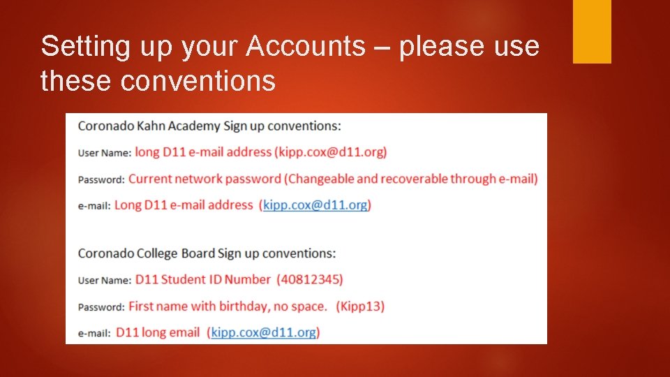 Setting up your Accounts – please use these conventions 