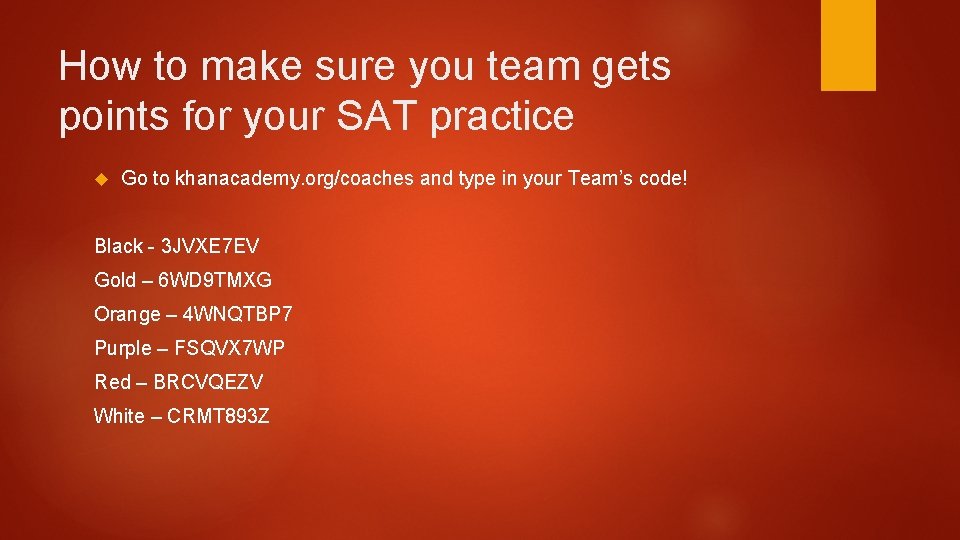 How to make sure you team gets points for your SAT practice Go to