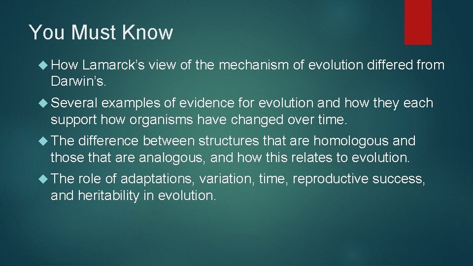 You Must Know How Lamarck’s view of the mechanism of evolution differed from Darwin’s.