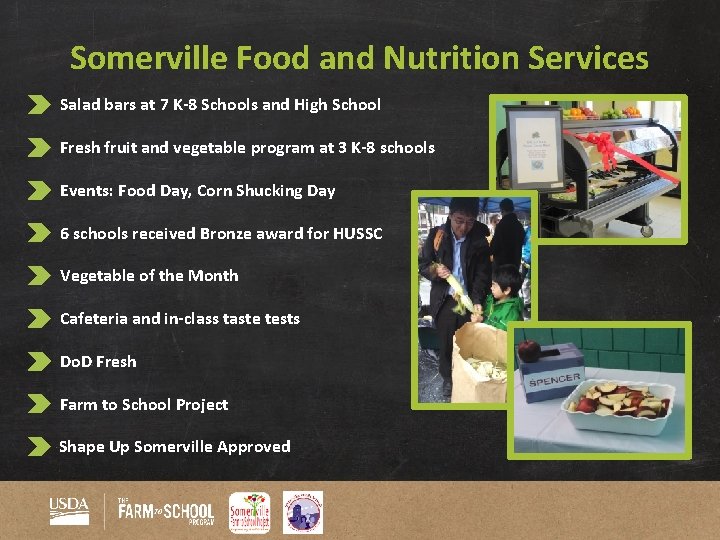 Somerville Food and Nutrition Services Salad bars at 7 K-8 Schools and High School