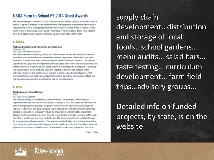 supply chain development…distribution and storage of local foods…school gardens… menu audits… salad bars… taste