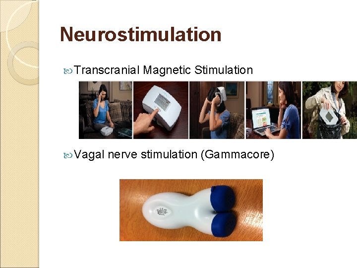 Neurostimulation Transcranial Vagal Magnetic Stimulation nerve stimulation (Gammacore) 