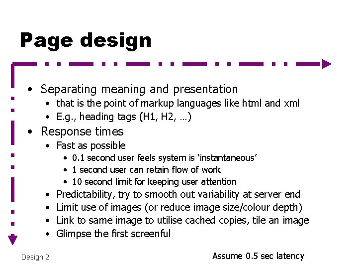 Page design • Separating meaning and presentation • that is the point of markup