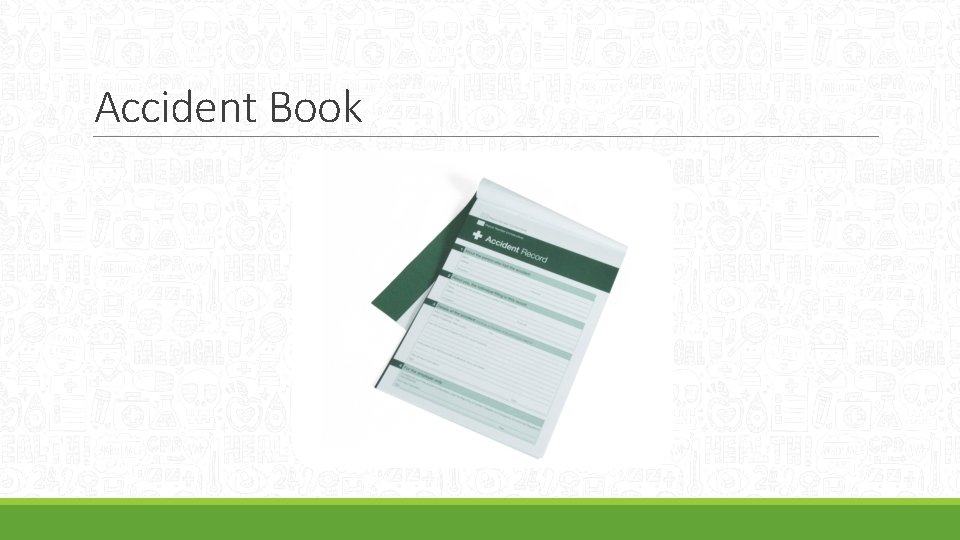 Accident Book 