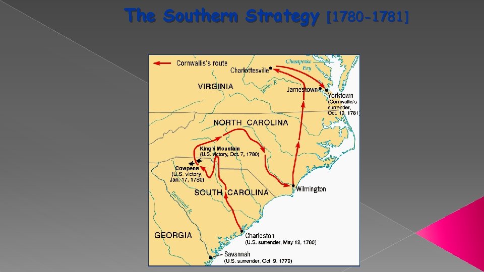 The Southern Strategy [1780 -1781] 