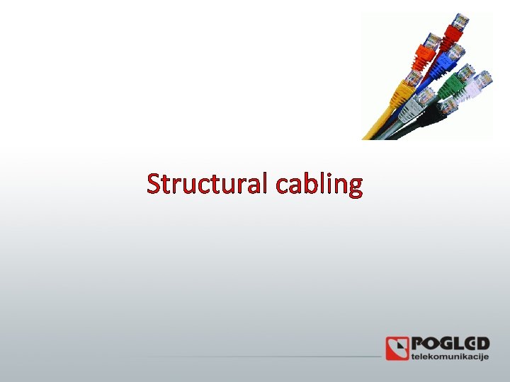 Structural cabling 