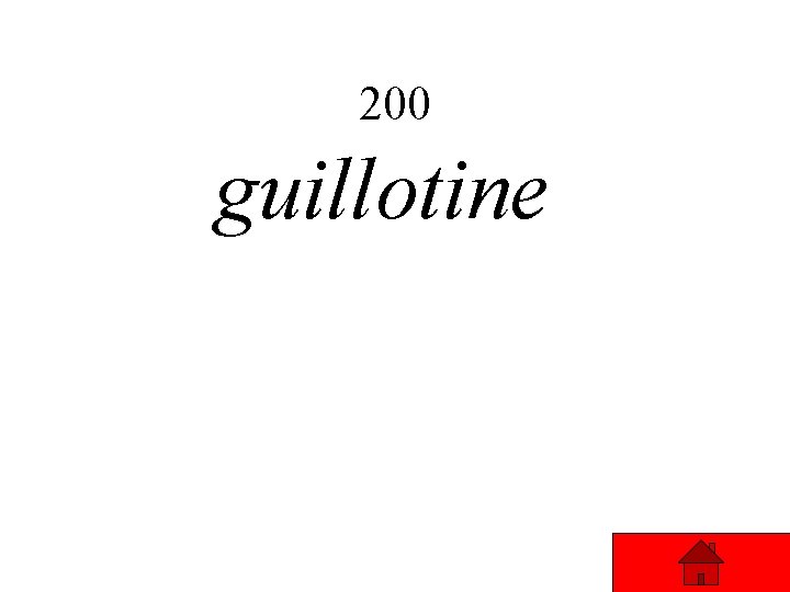 200 guillotine 200 guillotine
