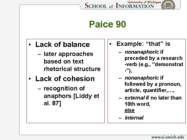 Paice 90 • Lack of balance – later approaches based on text rhetorical structure