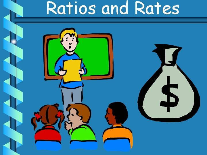 Ratios and Rates 