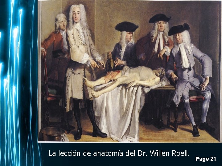 La lección de anatomía del Dr. Willen Roell. Page 21 