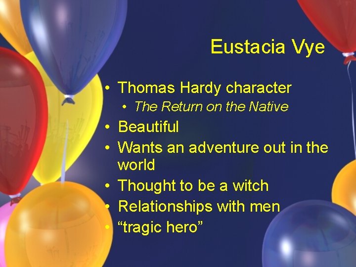Eustacia Vye • Thomas Hardy character • The Return on the Native • Beautiful