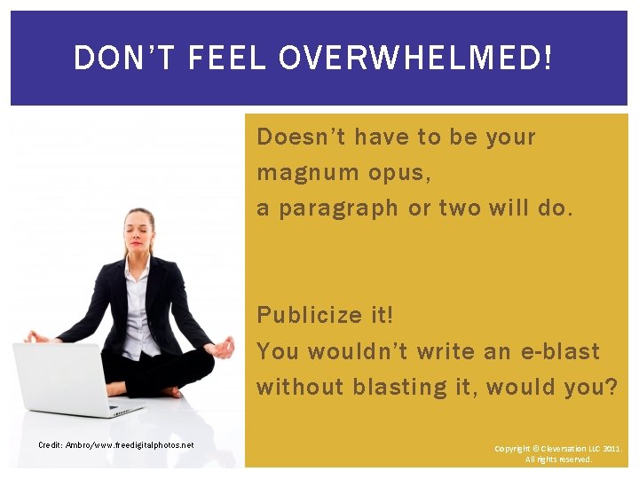 DON’T FEEL OVERWHELMED! Doesn’t have to be your magnum opus, a paragraph or two