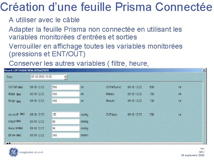 Création d’une feuille Prisma Connectée A utiliser avec le câble Adapter la feuille Prisma