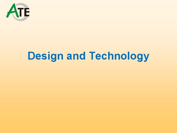 Design and Technology 