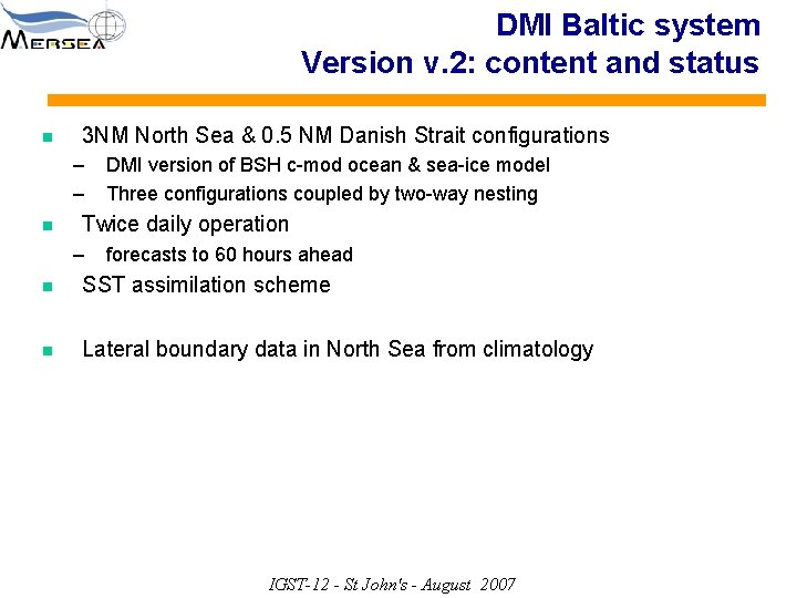 DMI Baltic system Version v. 2: content and status n 3 NM North Sea