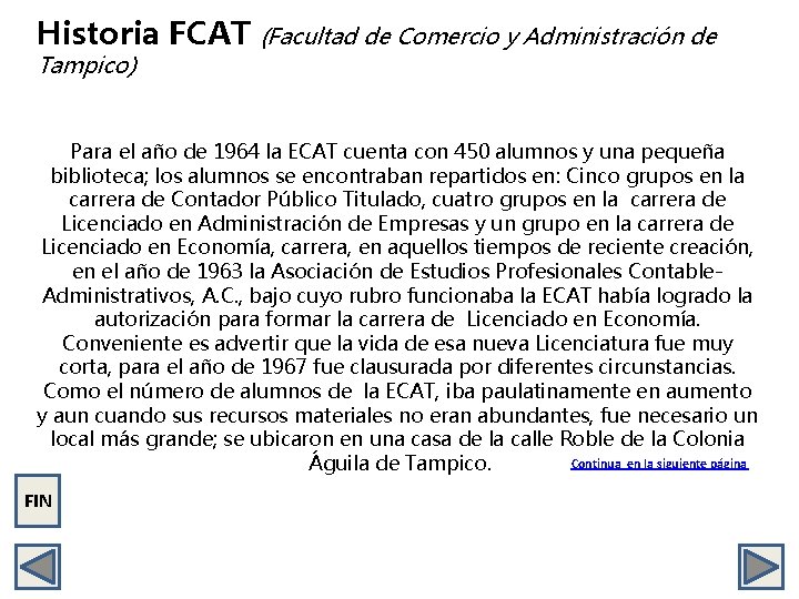 Historia FCAT (Facultad de Comercio y Administración de Tampico) Para el año de 1964