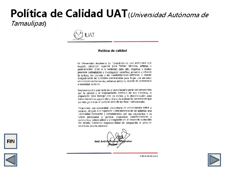 Política de Calidad UAT(Universidad Autónoma de Tamaulipas) FIN 