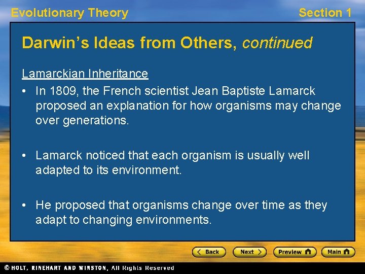 Evolutionary Theory Section 1 Darwin’s Ideas from Others, continued Lamarckian Inheritance • In 1809,