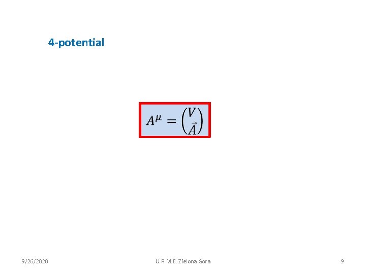 4 -potential 9/26/2020 U. R. M. E. Zielona Gora 9 