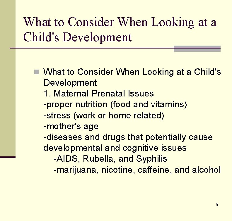 What to Consider When Looking at a Child's Development n What to Consider When