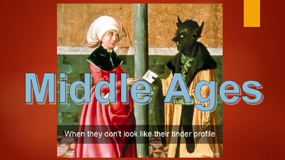 Middle Ages Middle Ages