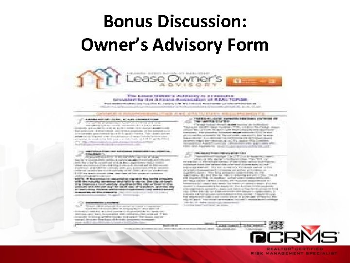 Bonus Discussion: Owner’s Advisory Form 