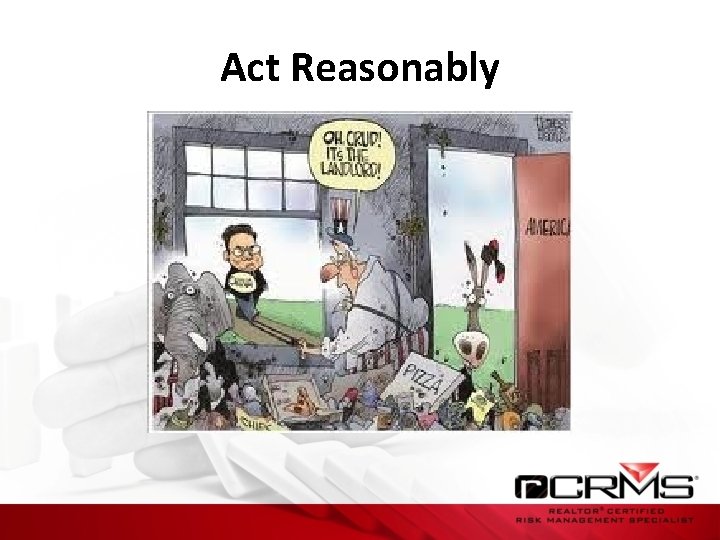 Act Reasonably 