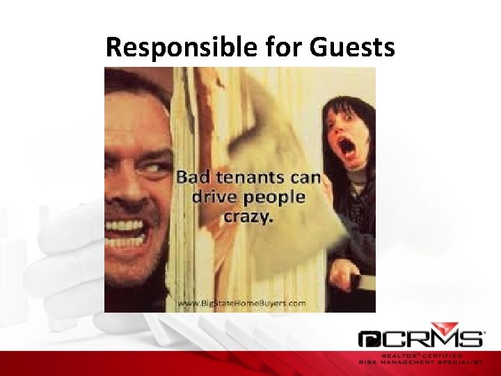 Responsible for Guests 