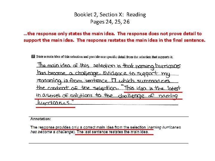 Booklet 2, Section X: Reading Pages 24, 25, 26 …the response only states the