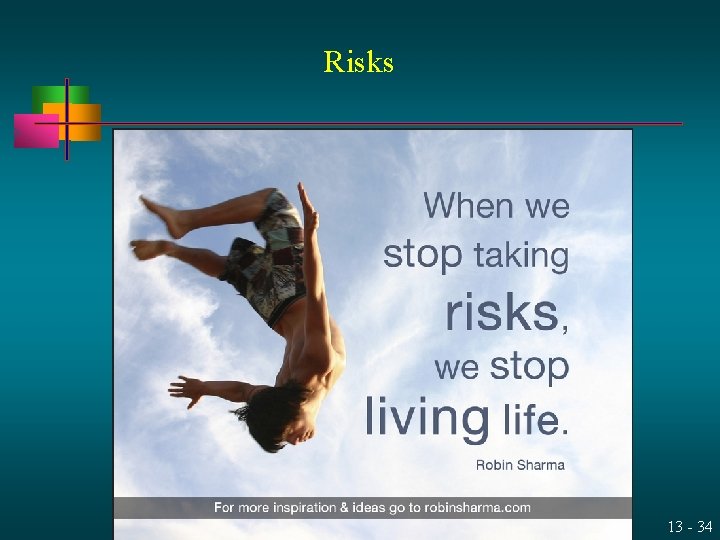 Risks 13 - 34 