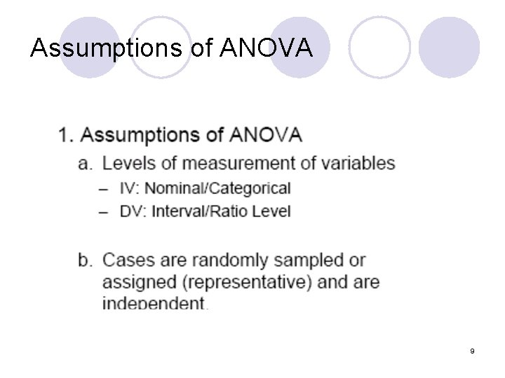 Assumptions of ANOVA 9 