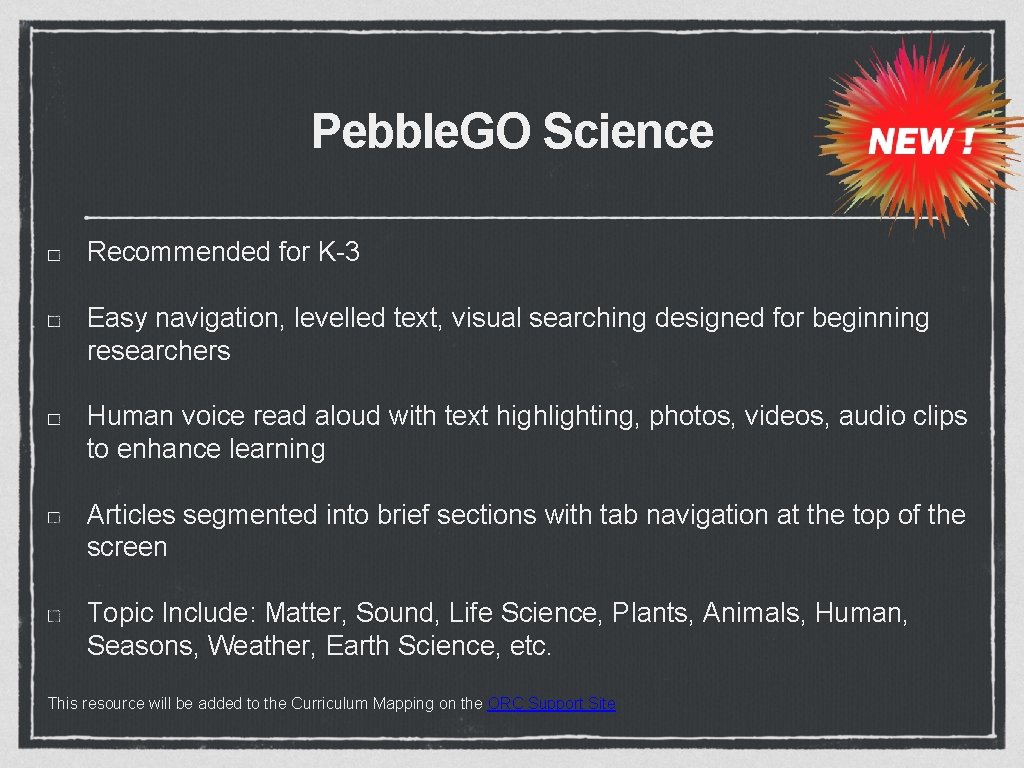 Pebble. GO Science Recommended for K-3 Easy navigation, levelled text, visual searching designed for