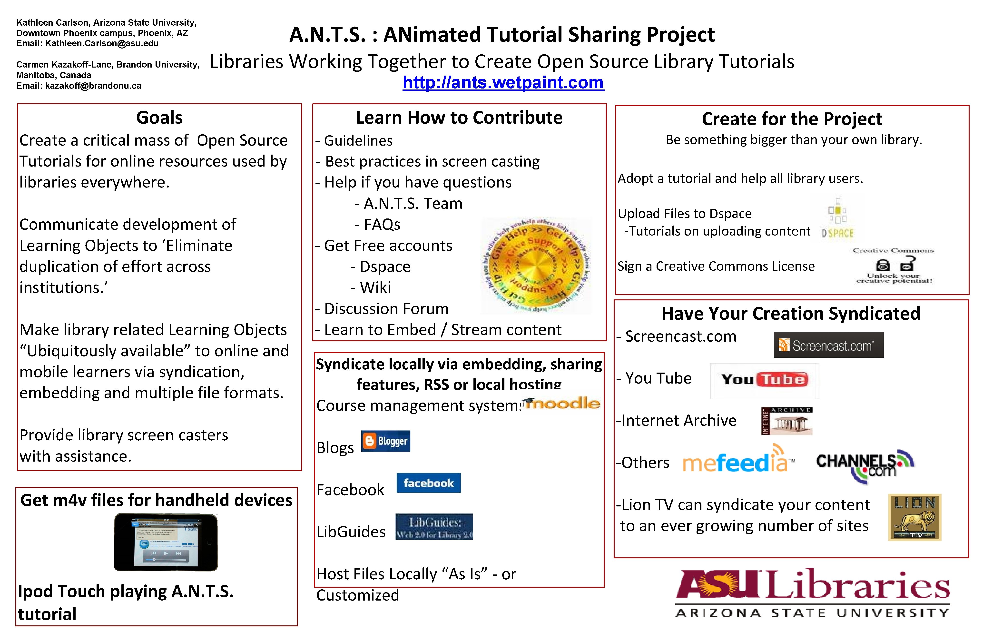 Kathleen Carlson, Arizona State University, Downtown Phoenix campus, Phoenix, AZ Email: Kathleen. Carlson@asu. edu