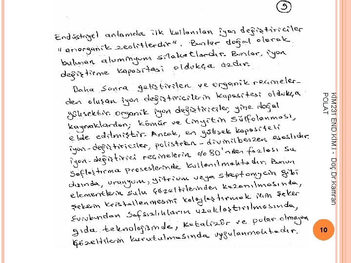 KİM 231 END. KİM. I - Doç. Dr. Kamran POLAT 10 KİM 231 END. KİM. I - Doç. Dr. Kamran POLAT 10