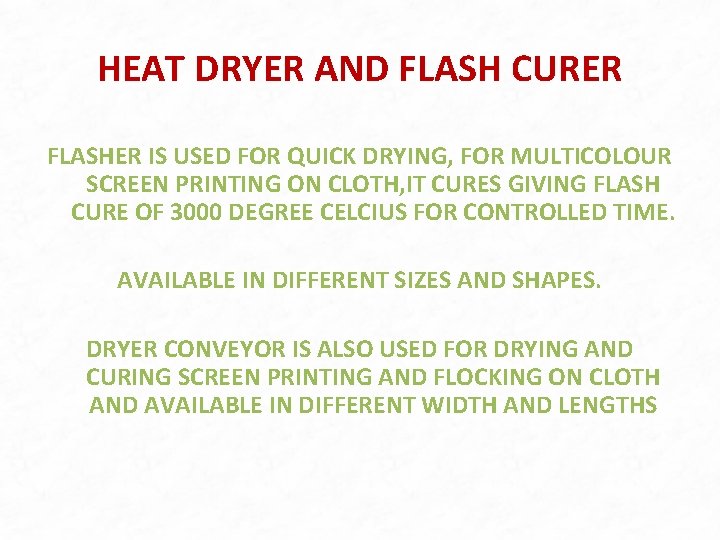HEAT DRYER AND FLASH CURER FLASHER IS USED FOR QUICK DRYING, FOR MULTICOLOUR SCREEN HEAT DRYER AND FLASH CURER FLASHER IS USED FOR QUICK DRYING, FOR MULTICOLOUR SCREEN