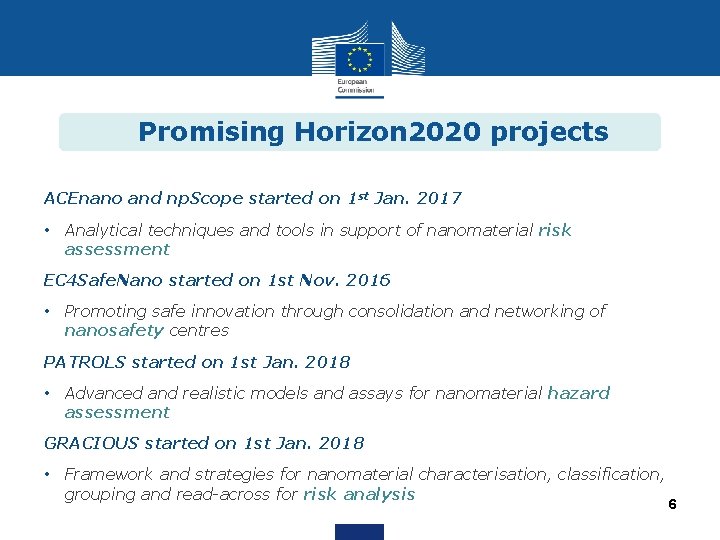 Promising Horizon 2020 projects ACEnano and np. Scope started on 1 st Jan. 2017