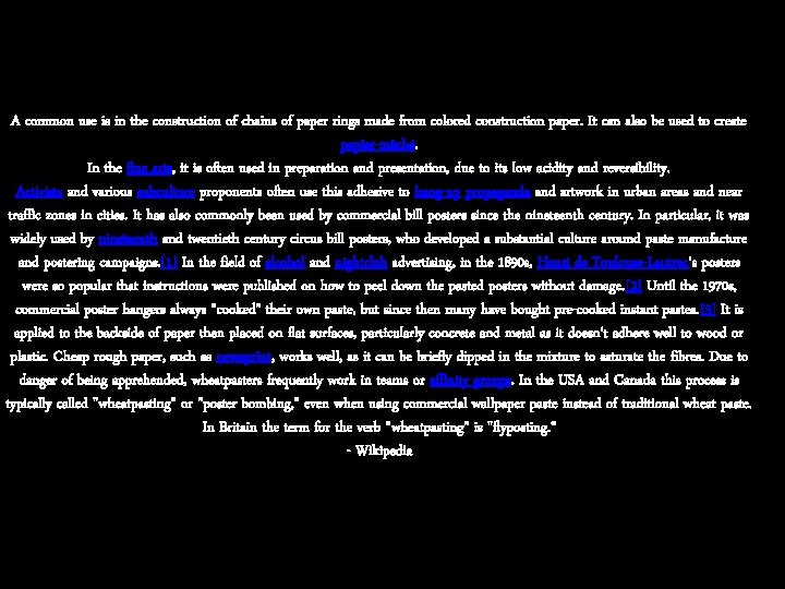 A common use is in the construction of chains of paper rings made from